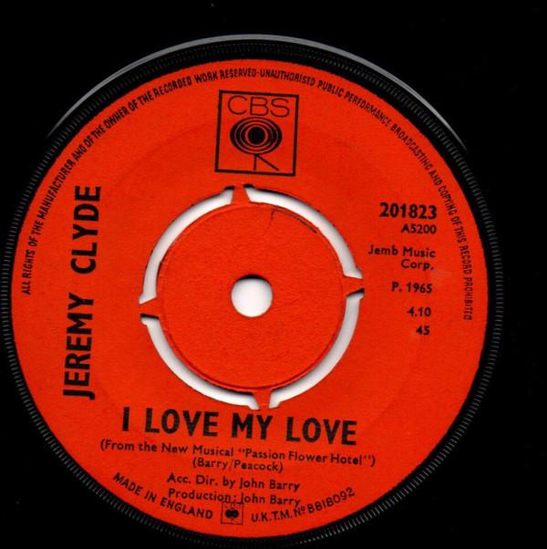 Jeremy Clyde - I Love My Love