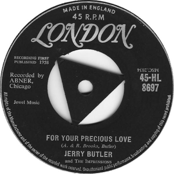 Jerry Butler, The Impressions - For Your Precious Love