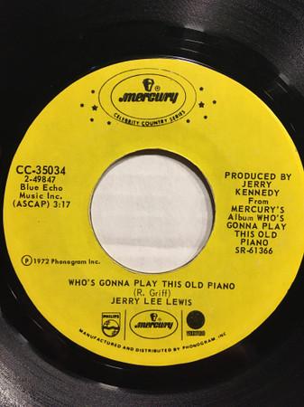 Jerry Lee Lewis - Chantilly Lace / Who's Gonna Play This Old Piano