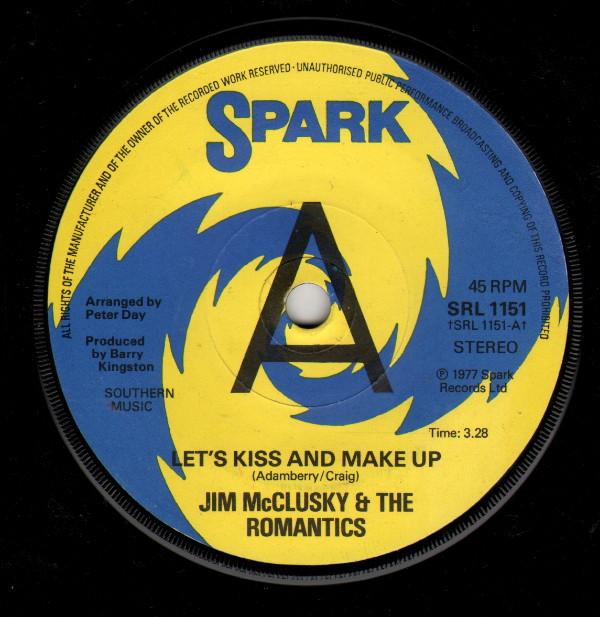 Jim McClusky, The Romantics (3) - Let's Kiss And Make Up