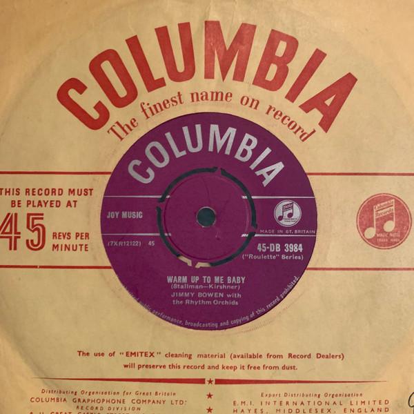 Jimmy Bowen, The Rhythm Orchids - Warm Up To Me Baby / I Trusted You
