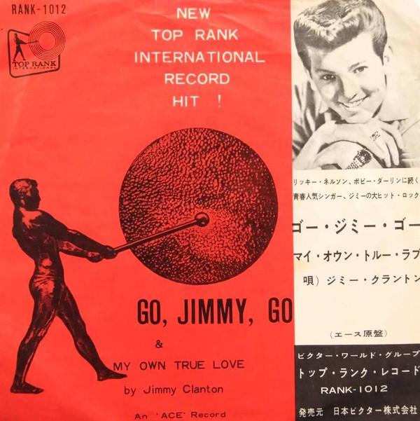 Jimmy Clanton - Go, Jimmy, Go / My Own True Love