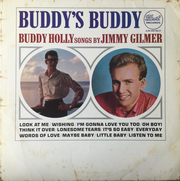 Jimmy Gilmer - Buddy's Buddy (Buddy Holly Songs By Jimmy Gilmer)
