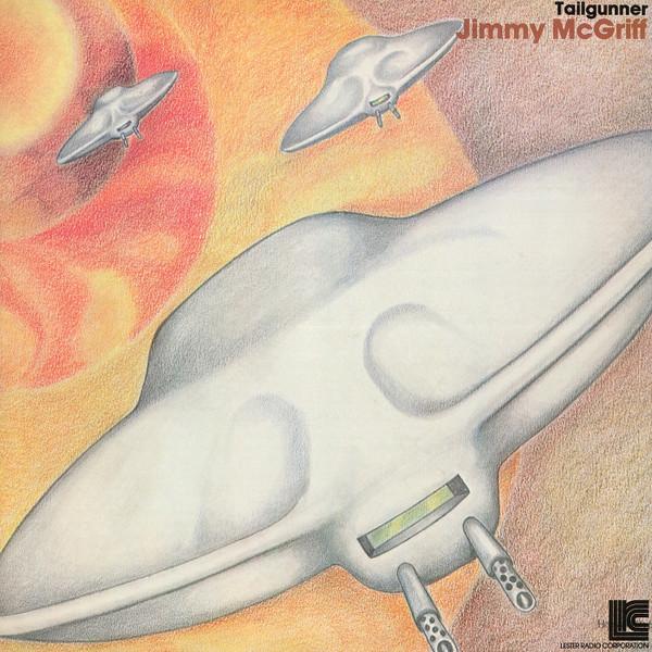 Jimmy McGriff - Tailgunner