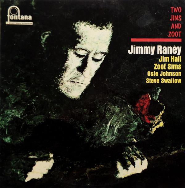 Jimmy Raney - Two Jims And Zoot