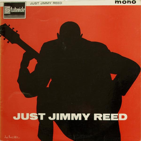 Jimmy Reed - Just Jimmy Reed