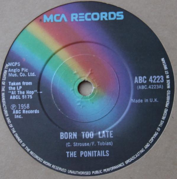Joe Bennett And The Sparkletones, Poni-tails - Born Too  Late / Black Slacks