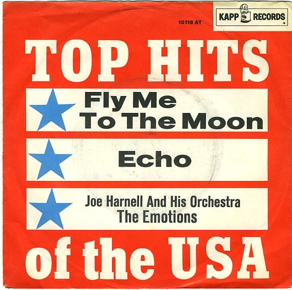 Joe Harnell & His Orchestra, The Emotions (5) - Fly Me To The Moon / Echo