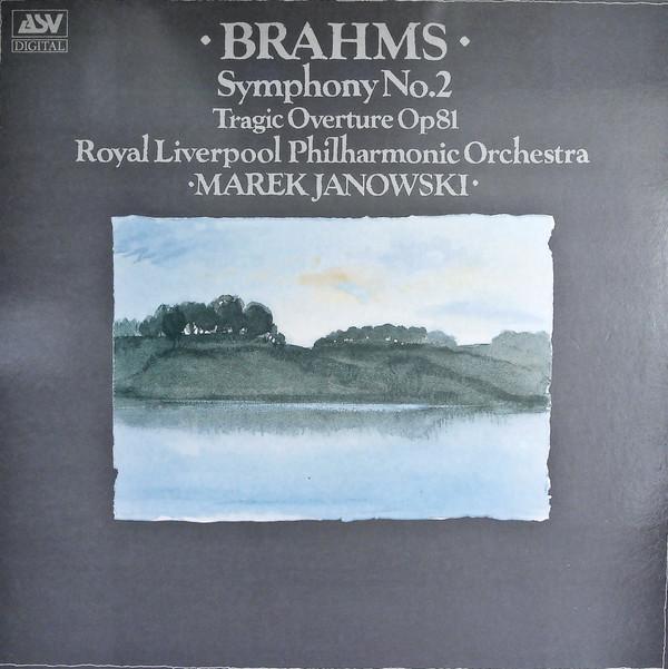 Johannes Brahms, Royal Liverpool Philharmonic Orchestra, Marek Janowski - Symphony No. 2 in D, Op. 73. Tragic Overture, Op. 81