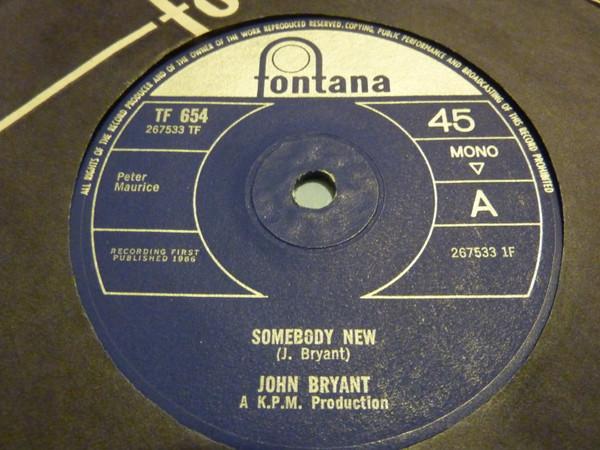 John Bryant (7) - Somebody New