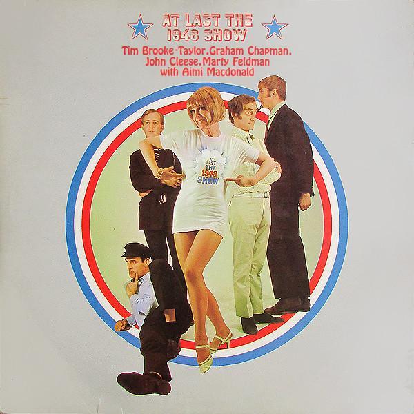 John Cleese, Graham Chapman, Tim Brooke-Taylor, Marty Feldman (2), Aimi MacDonald - At Last The 1948 Show