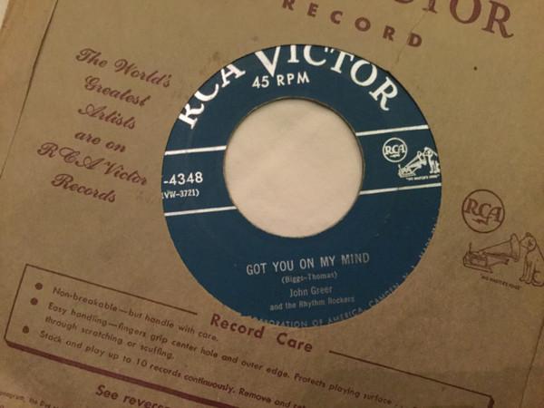 John Greer & His Rhythm Rockers - Woman Is A Five Letter Word / Got You On My Mind