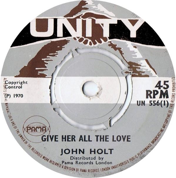 John Holt, Busty Brown - Give Her All The Love / Nobody But You