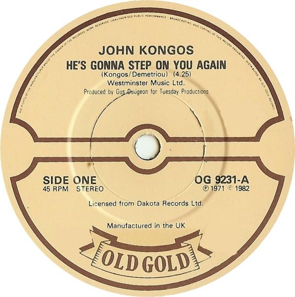 John Kongos - He's Gonna Step On You Again