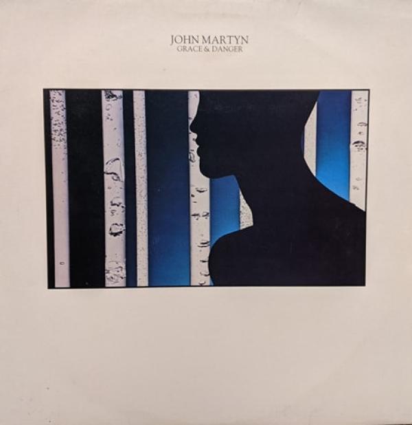 John Martyn - Grace & Danger