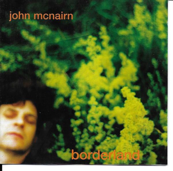 John McNairn - Borderland
