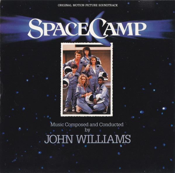 John Williams  - SpaceCamp (Original Motion Picture Soundtrack)