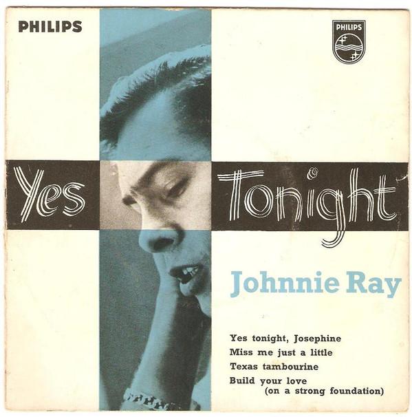 Johnnie Ray - Yes Tonight