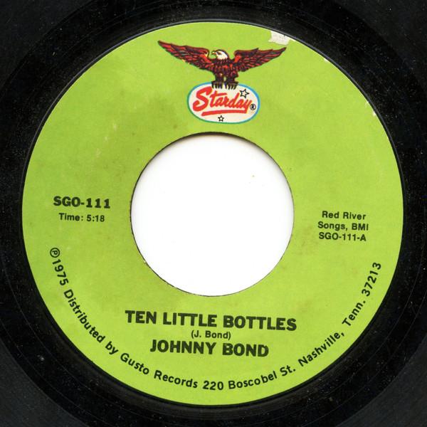 Johnny Bond - Ten Little Bottles