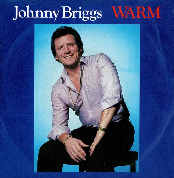 Johnny Briggs - Warm