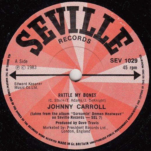 Johnny Carroll - Rattle My Bones