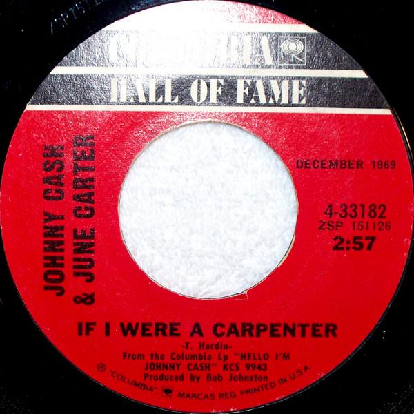 Johnny Cash & June Carter Cash - If I Were A Carpenter / What Is Truth