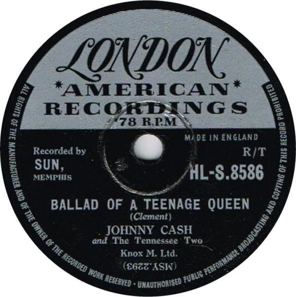 Johnny Cash & The Tennessee Two - Ballad Of A Teenage Queen