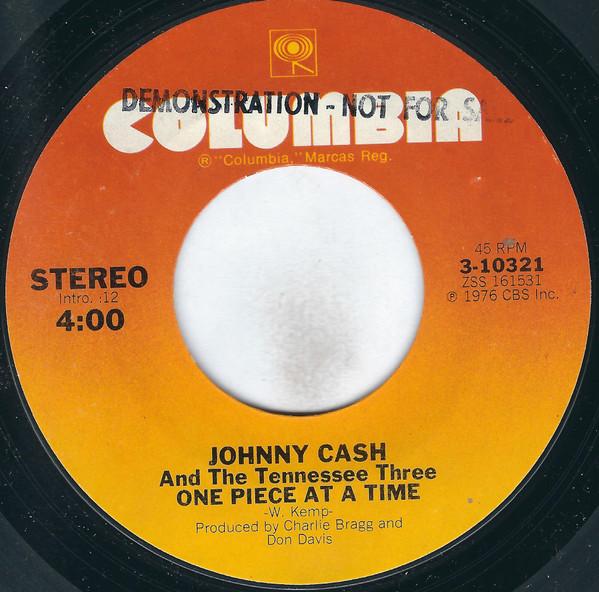 Johnny Cash And The Tennessee Three - One Piece At A Time