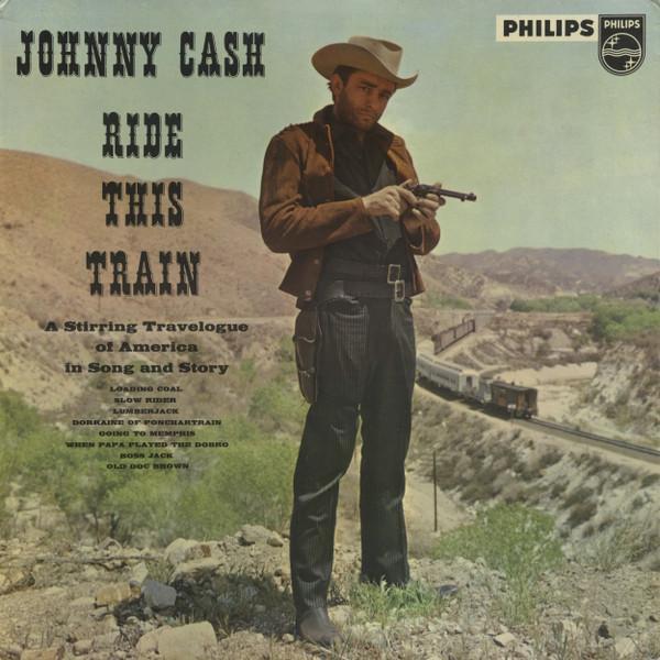 Johnny Cash - Ride This Train