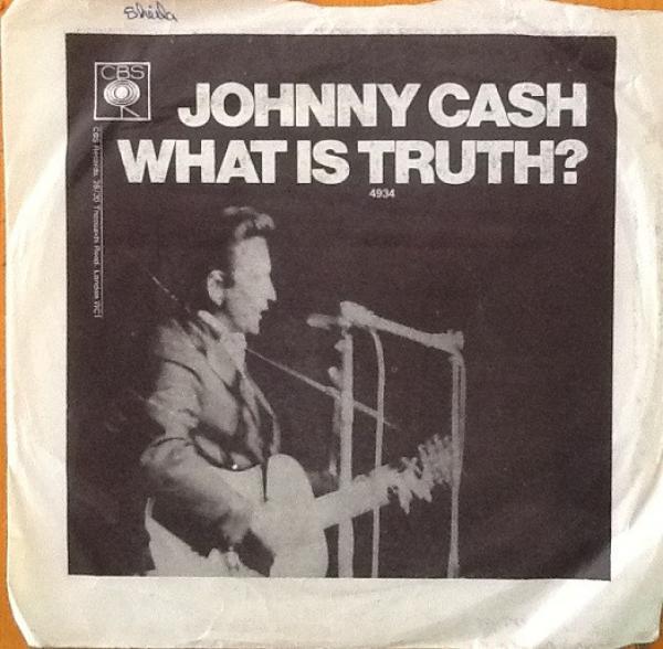 Johnny Cash - What Is Truth?