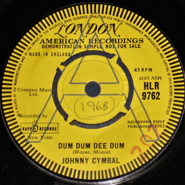 Johnny Cymbal - Dum Dum Dee Dum