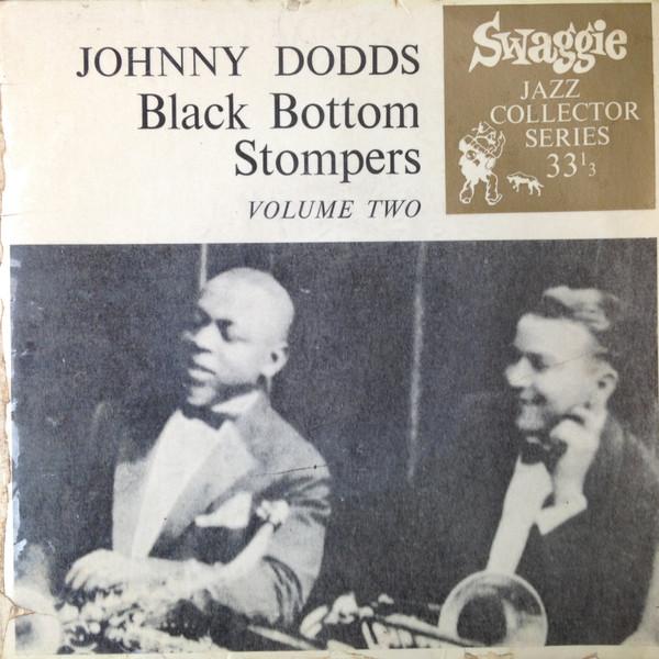 Johnny Dodds' Black Bottom Stompers - Volume Two