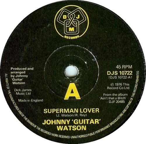 Johnny Guitar Watson - Superman Lover