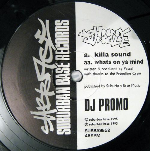 Johnny Jungle - Killa Sound / What's On Ya Mind