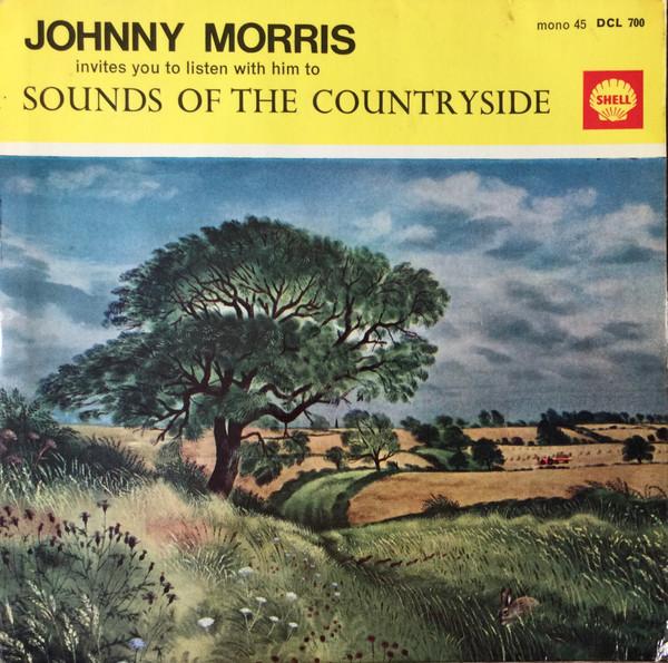 Johnny Morris (3) - Sounds Of The Countryside