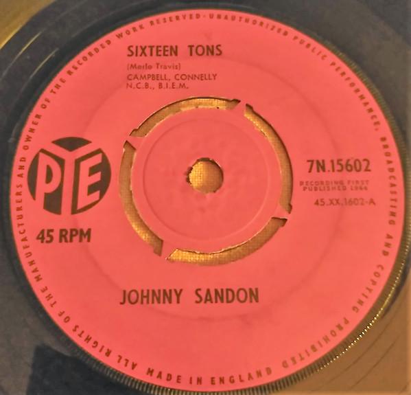 Johnny Sandon - Sixteen Tons / The Blizzard