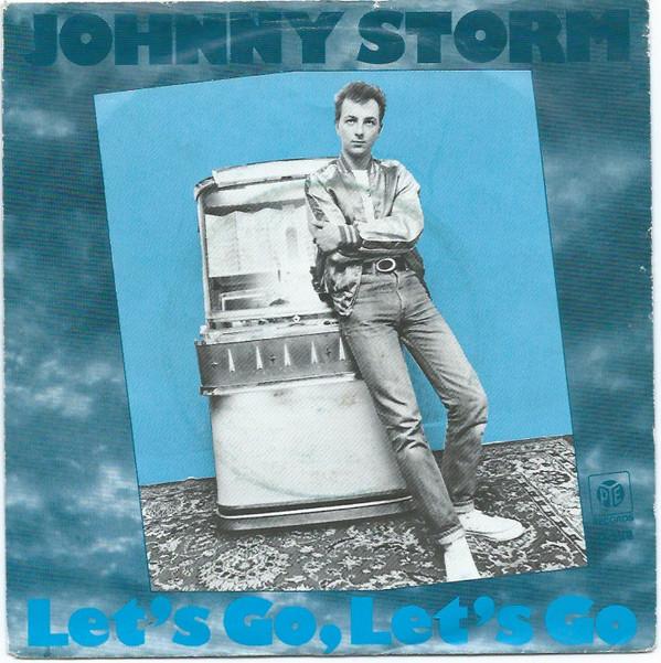 Johnny Storm - Let's Go, Let's Go