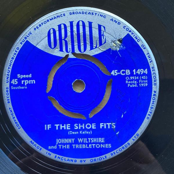 Johnny Wiltshire, The Trebletones - If The Shoe Fits