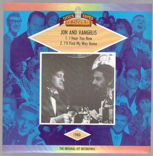 Jon & Vangelis - I Hear You Now / I'll Find My Way Home