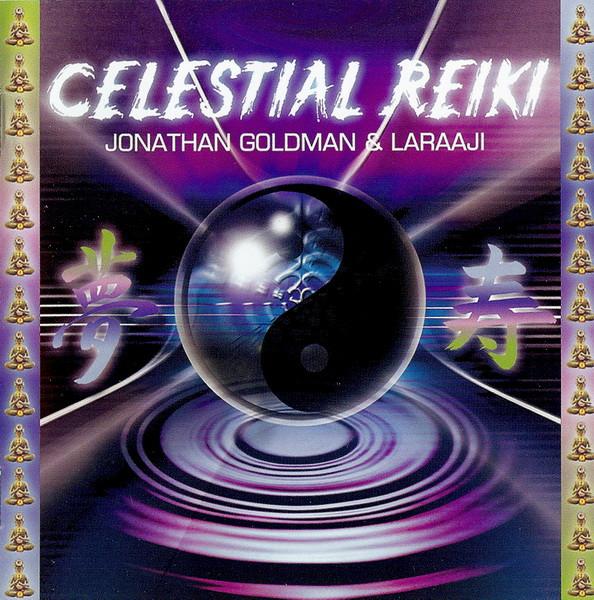 Jonathan Goldman, Laraaji - Celestial Reiki