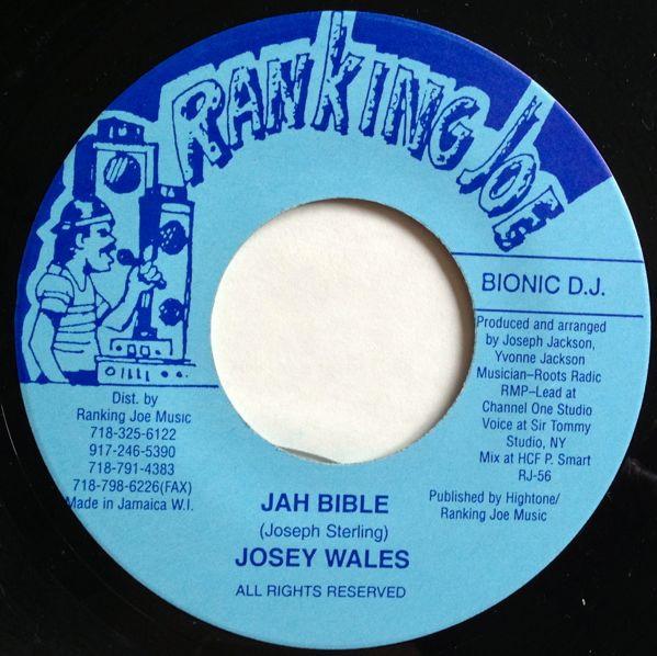 Josey Wales - Jah Bible