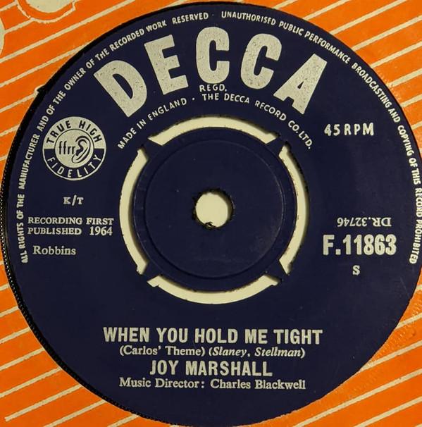 Joy Marshall - When You Hold Me Tight / Rain On Snow