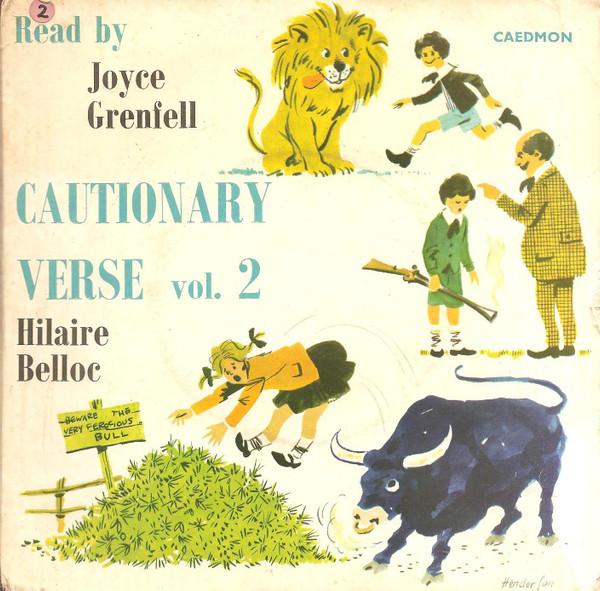 Joyce Grenfell, Hilaire Belloc - Cautionary Verse Of Hilaire Belloc Volume 2