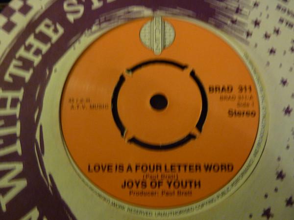 Joys Of Youth - Love Is A Four Letter Word
