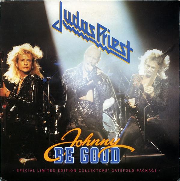 Judas Priest - Johnny Be Good