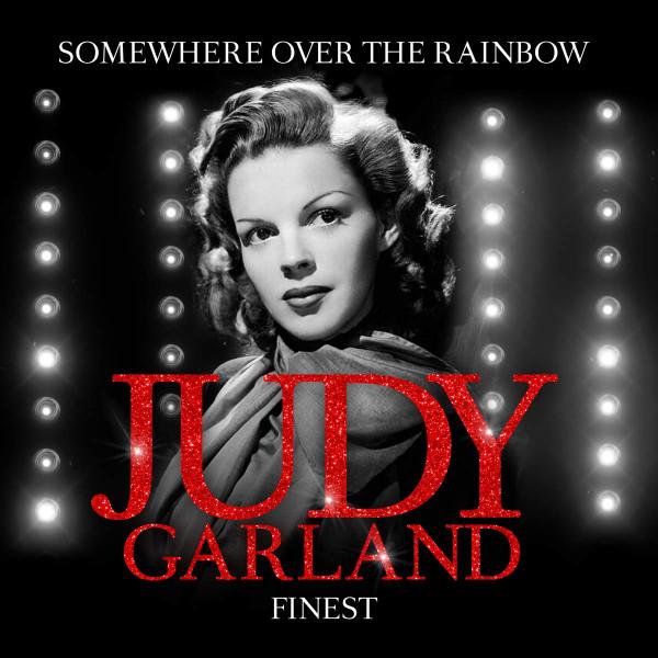 Judy Garland - Somewhere Over The Rainbow - Finest
