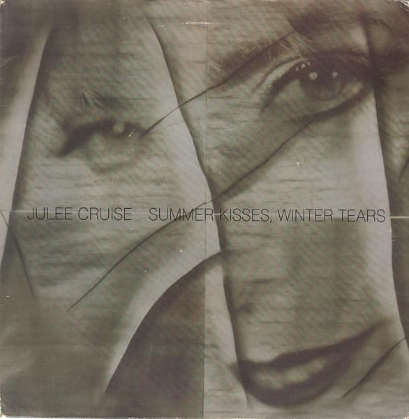 Julee Cruise - Summer Kisses, Winter Tears