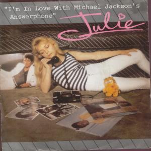 Julie (10) - I'm In Love With Michael Jackson's Answerphone