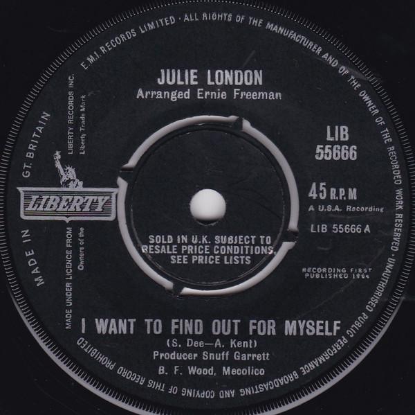 Julie London - I Want To Find Out For Myself