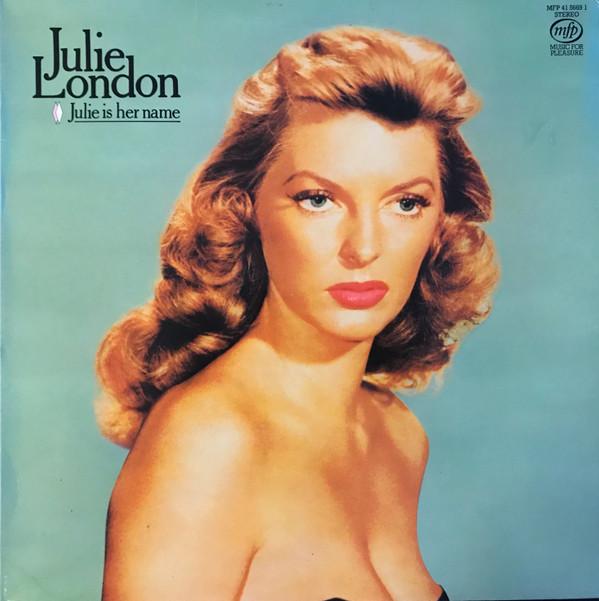 Julie London - Julie Is Her Name